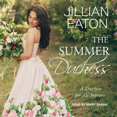 Cover for Jillian Eaton · The Summer Duchess (CD) (2019)