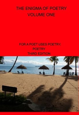 Eustess Malemia · The Enigma OF Poetry-- Volume One: For A Poet Uses Poetry, Poetry (Inbunden Bok) (2022)