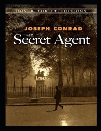 Cover for Joseph Conrad · The Secret Agent Illustrated (Pocketbok) (2021)
