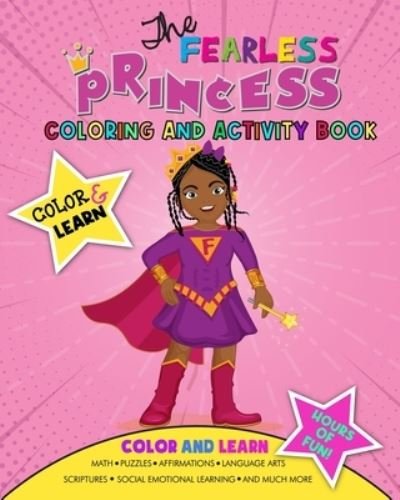 Cover for Mekael C Black · The Fearless Princess Coloring and Activity Book (Paperback Book) (2021)