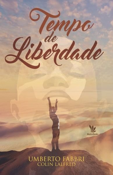 Cover for Umberto Fabbri · Tempo de liberdade (Pocketbok) (2021)