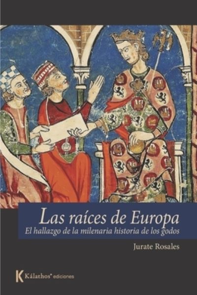 Cover for Jurate Rosales · Las raices de Europa (Paperback Book) (2020)