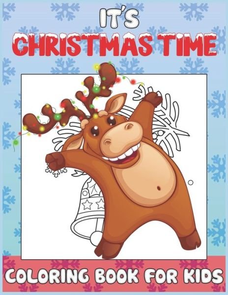 Cover for John Williams · It's Christmas Time Coloring Book for Kids (Paperback Bog) (2020)