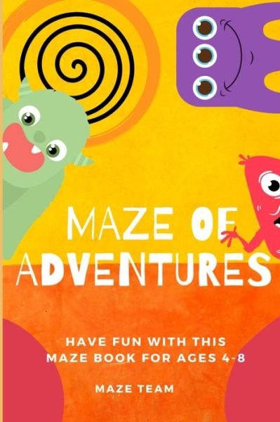 Cover for Maze Team · Maze of Adventures (Paperback Bog) (2020)