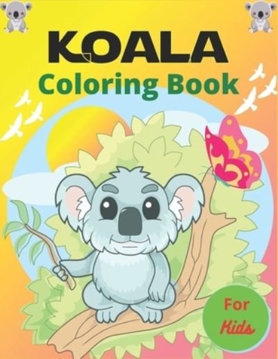Cover for Drowsa Publications · KOALA Coloring Book For Kids (Pocketbok) (2020)
