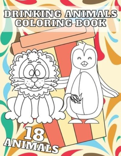 Cover for Polk Mazers · Drinking Animals Coloring Book (Paperback Bog) (2021)