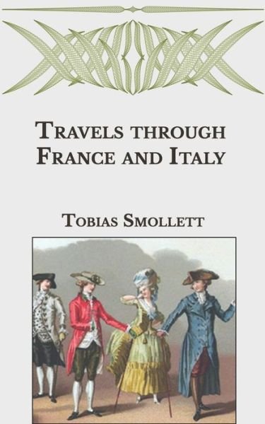 Cover for Tobias Smollett · Travels through France and Italy (Paperback Book) (2021)