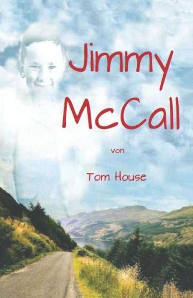 Cover for Tom House · Jimmy McCall (Paperback Bog) (2020)