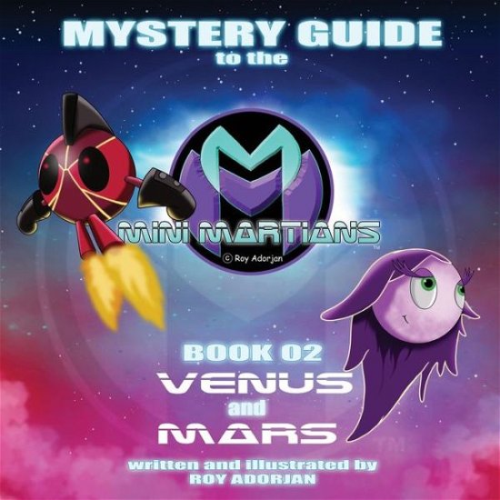 Cover for Roy Adorjan · Mystery Guide To The Mini Martians (Paperback Bog) (2020)