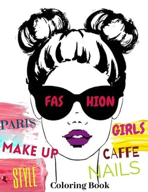 Cover for Pink Milk · Caffe Fashion Style Nails Paris Coloring Book (Paperback Book) (2020)