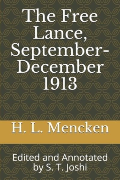 Cover for Professor H L Mencken · The Free Lance, September-December 1913 (Pocketbok) (2020)