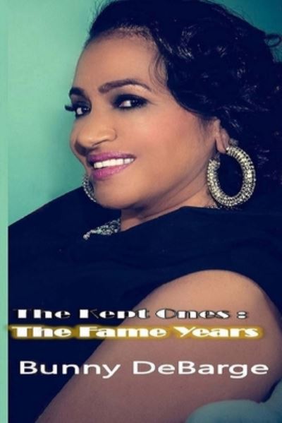 Cover for Bunny Debarge · The Kept Ones (Paperback Book) (2020)