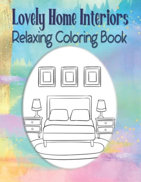 Lovely Home Interiors Relaxing Coloring Book - Kraftingers House - Libros - Independently Published - 9798664260960 - 7 de julio de 2020