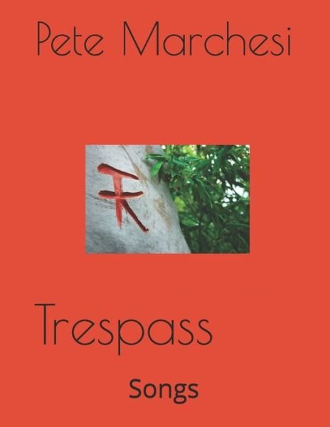 Cover for Pete Marchesi · Trespass (Paperback Book) (2020)