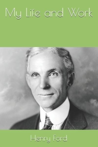 Cover for Mrs Henry Ford · My Life and Work (Paperback Book) (2021)