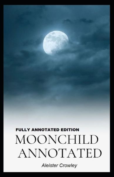Cover for Aleister Crowley · Moonchild (Paperback Book) (2021)