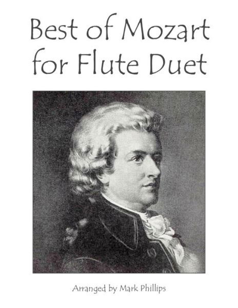 Cover for Mark Phillips · Best of Mozart for Flute Duet (Pocketbok) (2021)