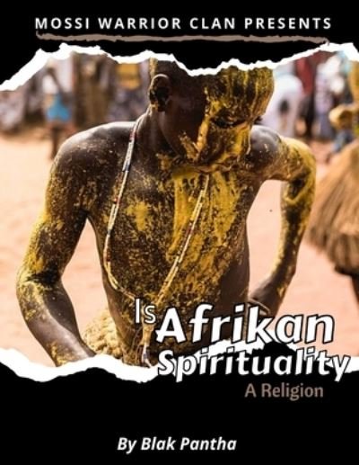Cover for Blak Pantha · Is Afrikan Spirituality A Religion (Pocketbok) (2022)