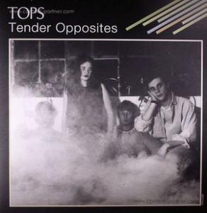 Cover for Tops · Tender Opposites (LP) (2012)