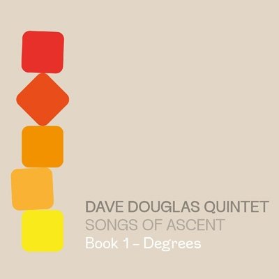 Cover for Dave Quintet Douglas · Songs Of Ascent: Book1 - Degrees (CD) (2022)