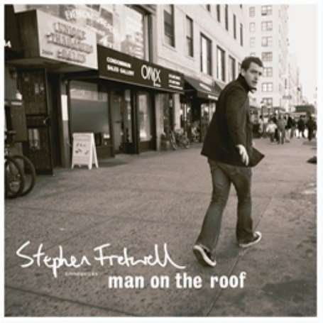 Cover for Stephen Fretwell · Man On The Roof (CD) (2014)