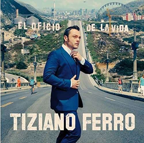 Cover for Tiziano Ferro · El Oficio De La Vida (CD) (2017)