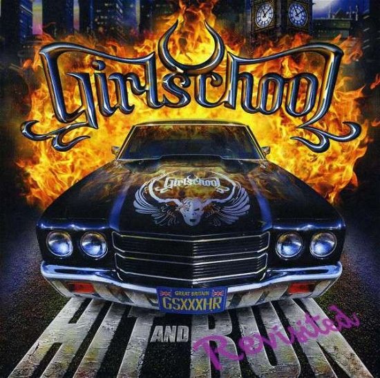 Cover for Girlschool · Hit and Run: Revisited (CD) [Bonus Tracks edition] (2012)