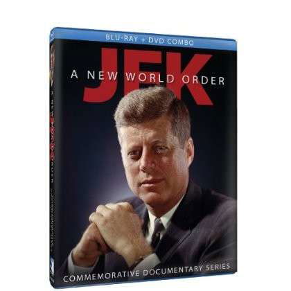 Cover for Jfk: a New World Order - Commemorative Documentary (Blu-ray) (2013)