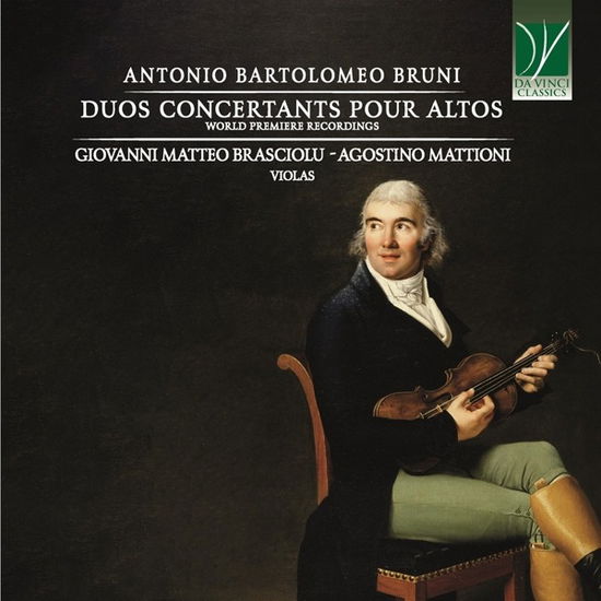 Cover for Giovanni Matteo &amp; Agostino Mattioni Brasciolu · Bruni: 6 Duos Concertants Pour 2 Altos (CD) (2023)