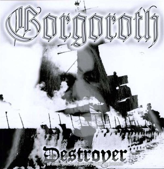 Destroyer - Gorgoroth - Musikk - PHD - 0803341254961 - 25. april 2013