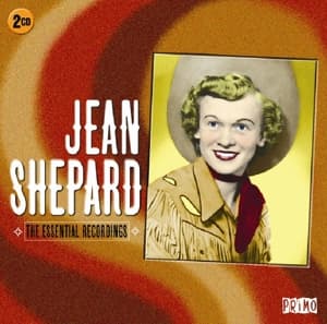 The Essential Recordings - Jean Shepard - Musiikki - PRIMO - 0805520091961 - perjantai 24. kesäkuuta 2016