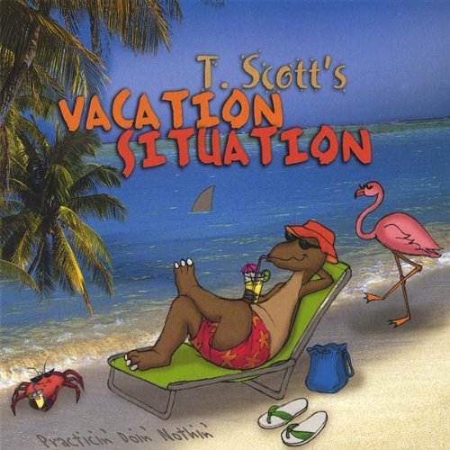 Vacation Situation - T Scott's - Muziek - CD Baby - 0837101091961 - 31 januari 2006