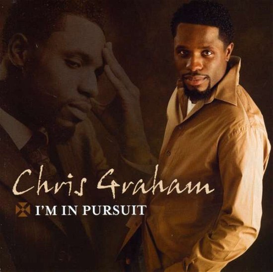 Cover for Chris Graham · I'm in Pursuit (CD) (2007)