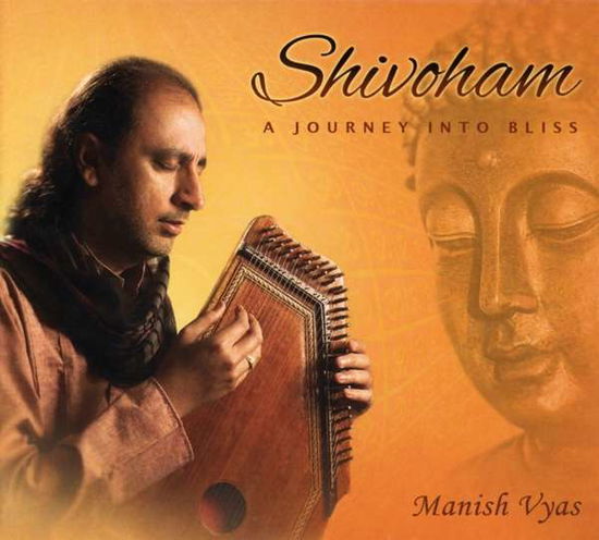 Cover for Manish Vyas · Shivoham (CD) (2014)