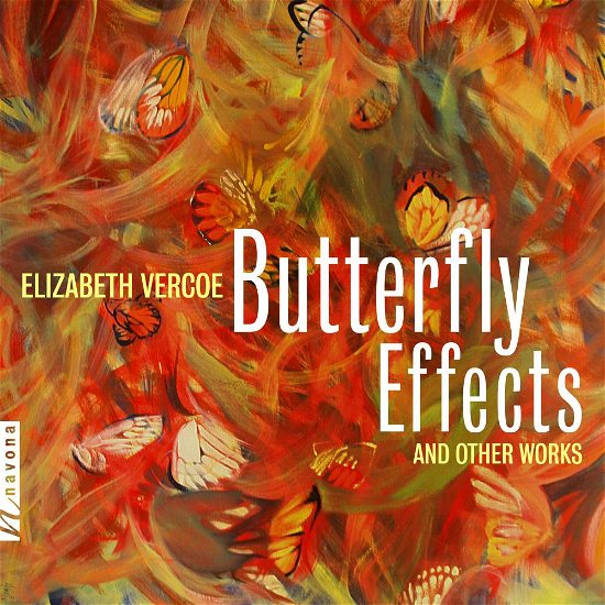 Cover for Vercoe / Bloom / Dickinson · Butterfly Effects &amp; Other Works (CD) (2018)