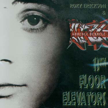 Gracke debacle - The 13th Floor Elevators - Música - SPALAX - 3429020145961 - 27 de agosto de 2014