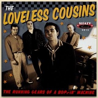 Cover for Loveless Cousins · The Running Gears Of Boppin' Machine (7&quot; Vinyl Single) (LP)