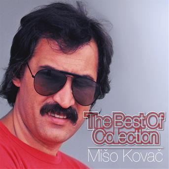 Best of Collection - Kovač Mišo - Muzyka - Croatia Records - 3850126070961 - 11 maja 2015