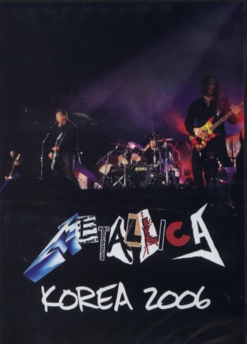 Korea 2006 - Metallica - Muziek - VME - 4250079731961 - 1 oktober 2007