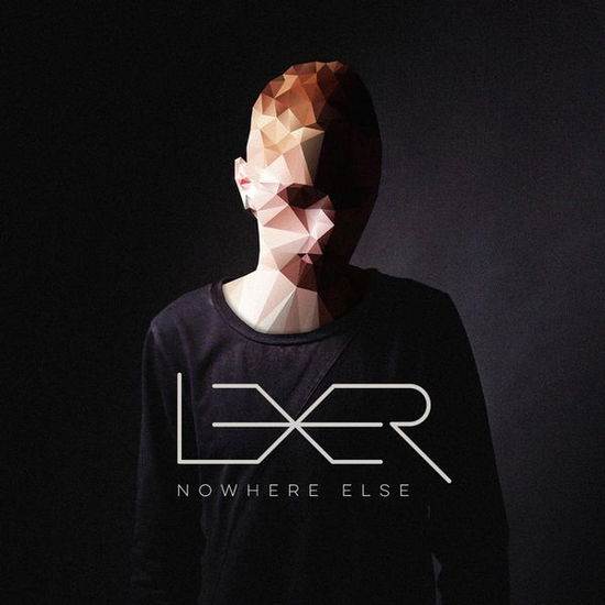 Nowhere else - Lexer - Música - KONTOR - 4250117648961 - 17 de março de 2015