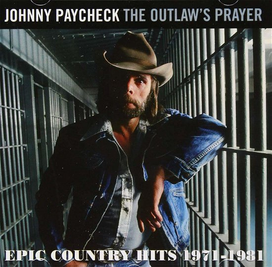 Cover for Johnny Paycheck · Outlaw's Prayer: Epic Country Hits 1971-1981 (CD) [Japan Import edition] (2019)