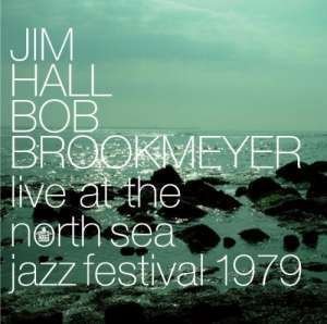 Cover for Jim Hall · Live At North Sea Jazz Festival (CD) [Japan Import edition] (2021)