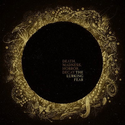 Cover for The Lurking Fear · Death. Madness. Horror. Decay (CD) [Japan Import edition] (2021)