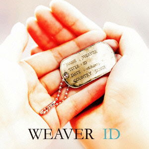 Cover for Weaver · Id &lt;limited&gt; (CD) [Japan Import edition] (2014)