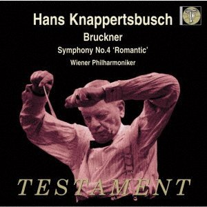 Cover for Hans Knappertsbusch · Bruckner: Symphony No.4 (CD) [Japan Import edition] (2022)