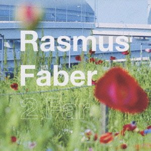 Cover for Rasmus Faber · 2 Far (CD) [Japan Import edition] (2009)
