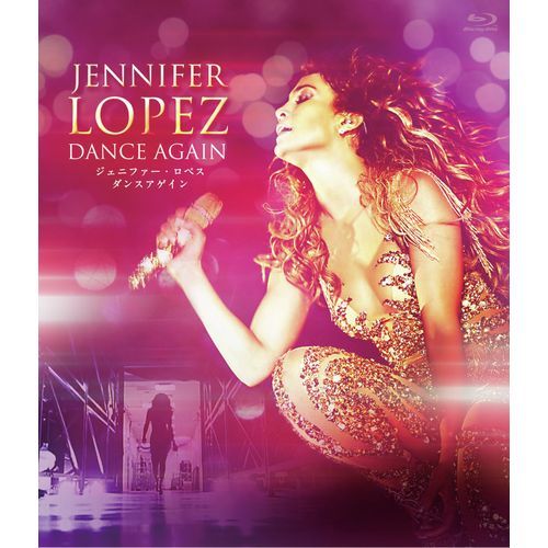 Dance Again - Jennifer Lopez - Music - UNIVERSAL MUSIC CORPORATION - 4988031102961 - July 22, 2015