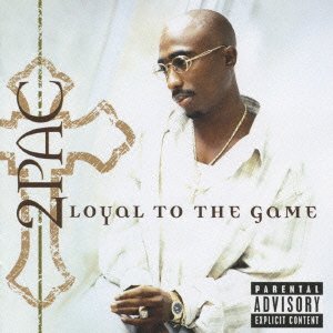 Cover for Two Pac · Loyal To The Game (CD) [Limited edition] (2016)