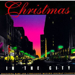 Christmas in the City / Various - Christmas in the City / Various - Music - UNIVERSAL MUSIC JAPAN - 4988031537961 - November 11, 2022