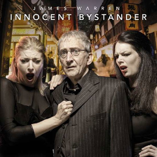 Innocent Bystander - James Warren - Musiikki - ANGEL AIR - 5055011704961 - perjantai 5. heinäkuuta 2019